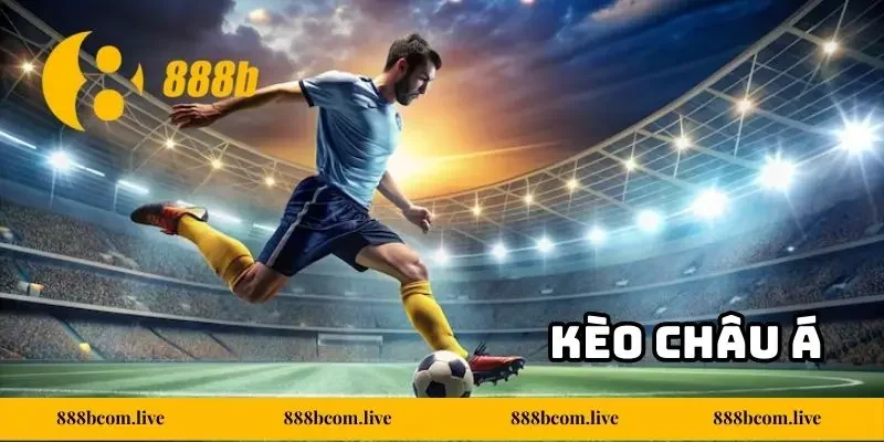 Kèo Châu Á 888b - Lựa Chọn Cá Cược Chuyên Sâu Và Chính Xác
